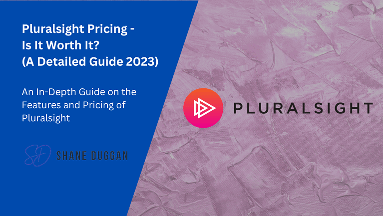 Pluralsight Pricing – Is It Worth It? (A Detailed Guide 2023)