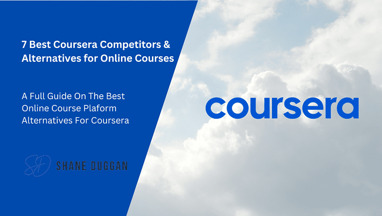 7 Best Coursera Competitors & Alternatives for Online Courses