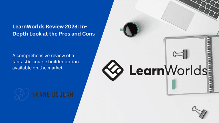 LearnWorlds Review 2023: In-Depth Look at the Pros and Cons