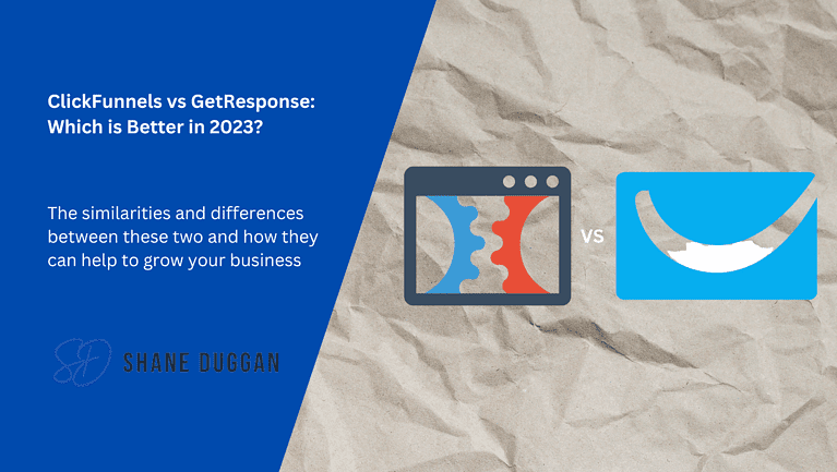 ClickFunnels vs GetResponse: Which is Better in 2023?